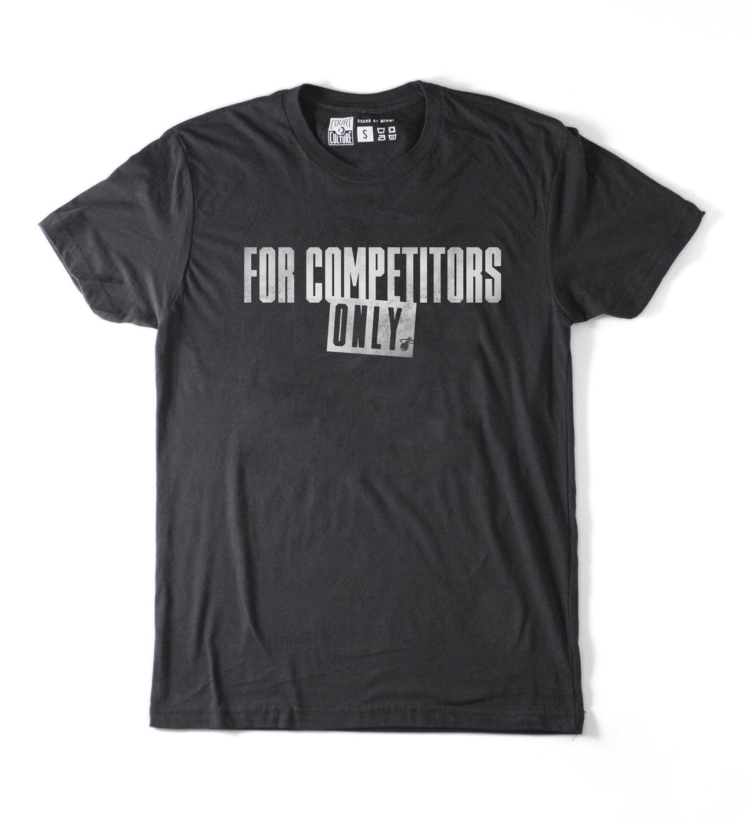 Court Culture Competitors Only Tee